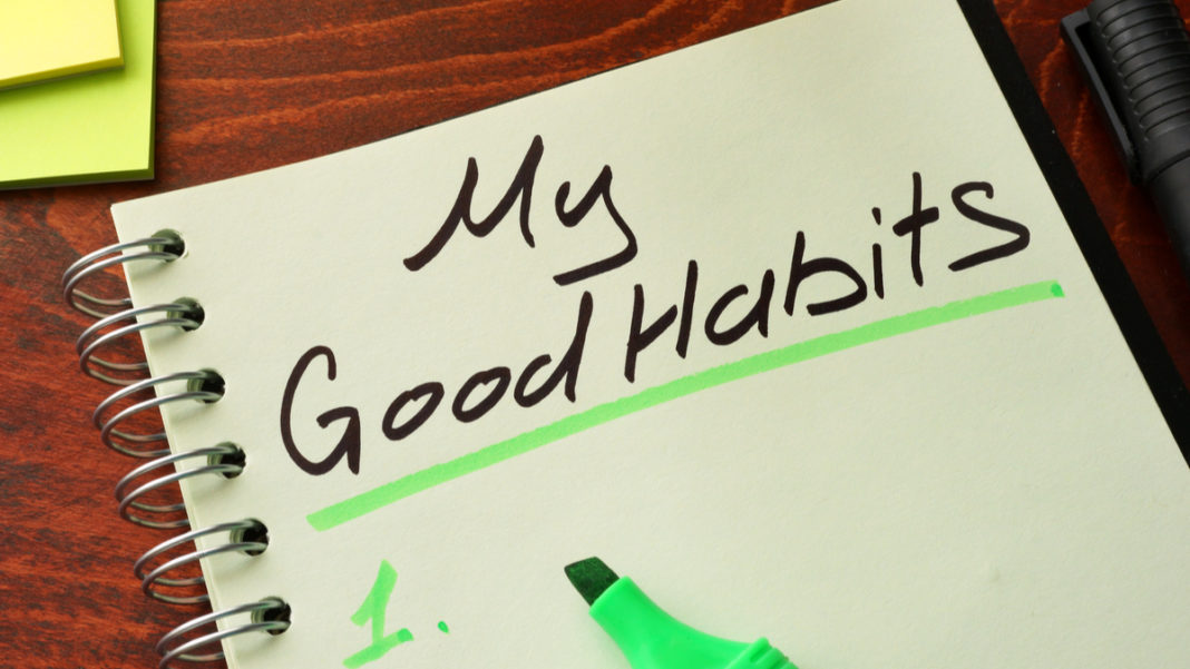 Good habits to inculcate